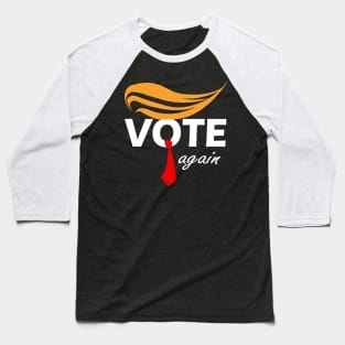 Vote Again funny 2024 election Baseball T-Shirt